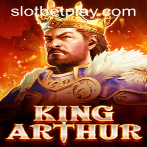 Discover the Enchantment of KingArthur: A Mesmerizing Slot Game Experience