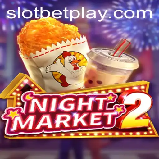 Exploring NightMarket2: A Comprehensive Guide and Introduction to SLOTBET Gaming